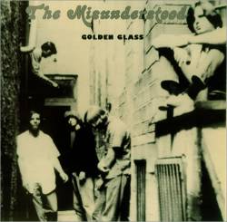 The Misunderstood : Golden Glass (EP)